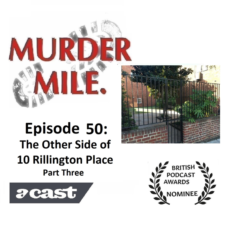 cover art for #50 - The Other Side of 10 Rillington Place - Part Three (Beryl Susanna Evans)