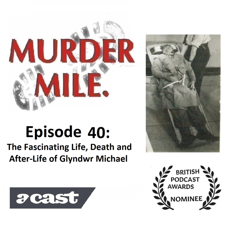 cover art for #40 - The Fascinating Life, Death and After-Life of Glyndwr Michael (Operation Mincemeat)