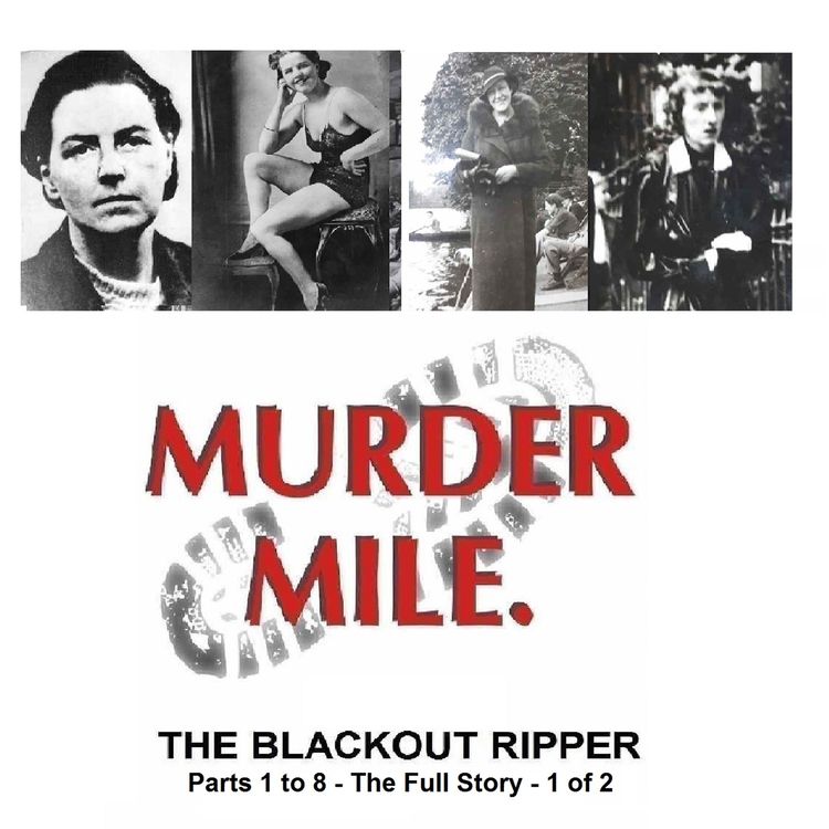 cover art for The Blackout Ripper - The Full Story Parts 1 to 4