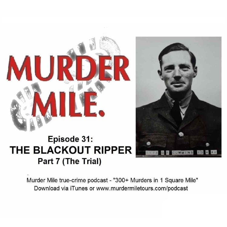 cover art for #31 - The Blackout Ripper Part 7 (The Trial)