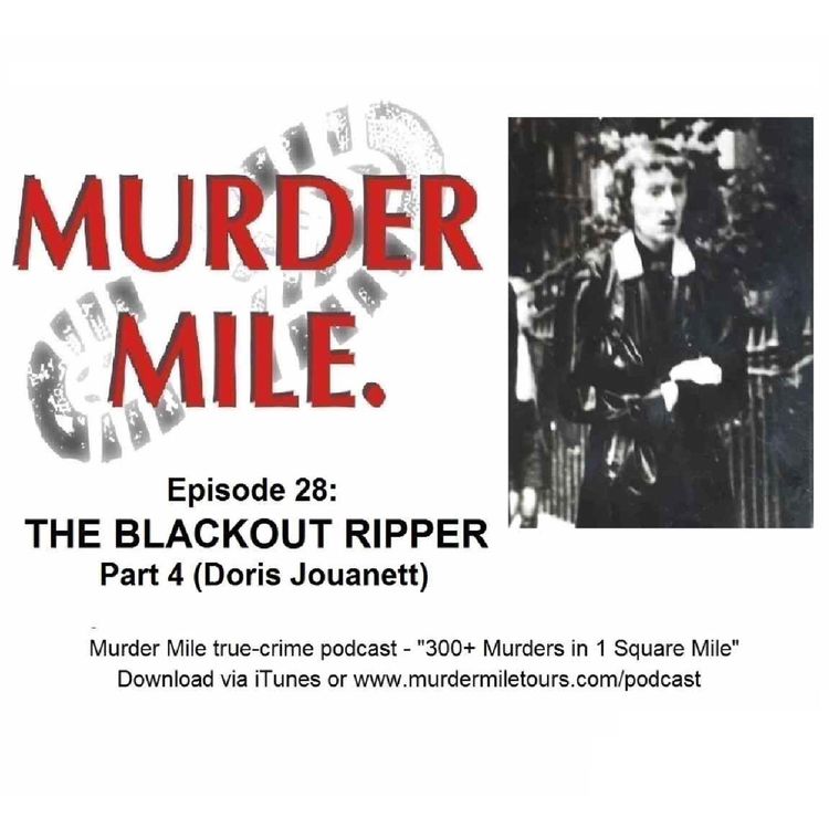 cover art for #28 - The Blackout Ripper Part 4 (Doris Jouanett)