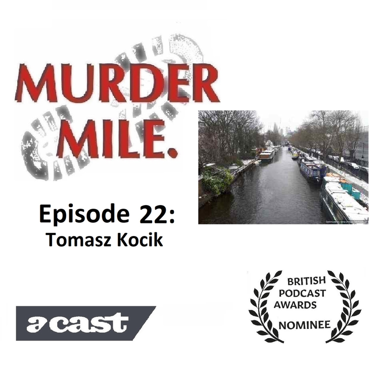 cover art for #22 - Canal Killers - Tomasz Kocik (Marta Ligman, Harlesden, NW10)