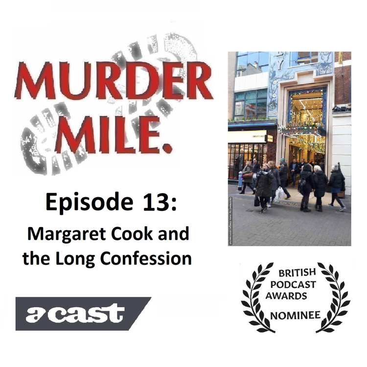 cover art for #13 - Margaret Cook and the Long Confession (Soho, London, W1)