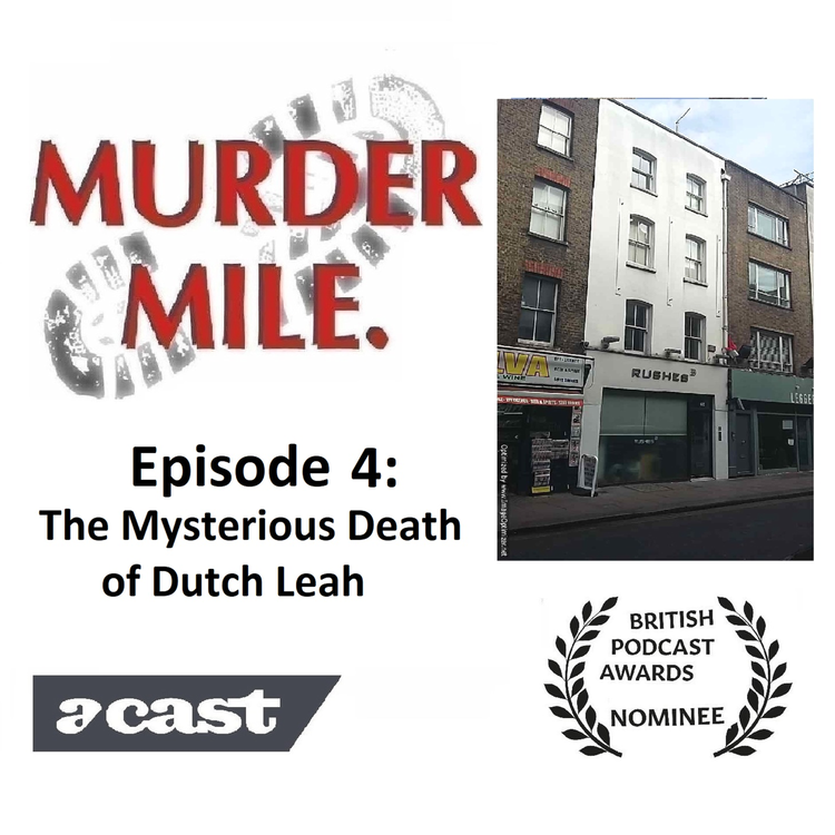 cover art for #4 - The Mysterious Death of Dutch Leah (Soho, London, W1)