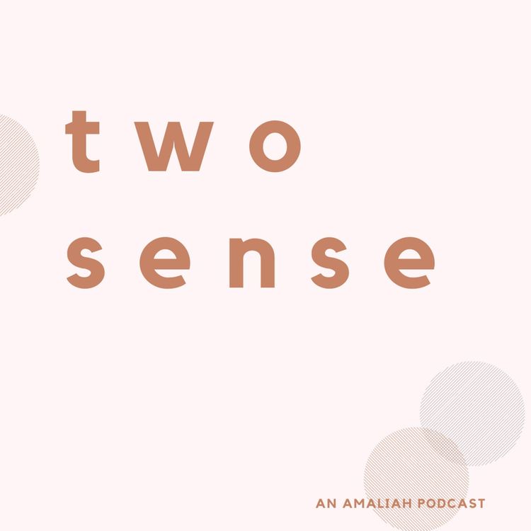 cover art for TWO SENSE | Sara's Finale, Self-care in Lockdown + Self Portraits for Confidence