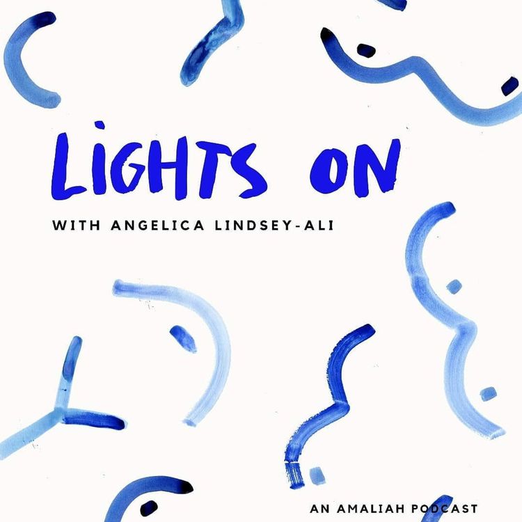 cover art for Lights On, With Angelica Lindsey-Ali | 101 On Orgasms, Wedding Night Myths + Hacking Ghusl