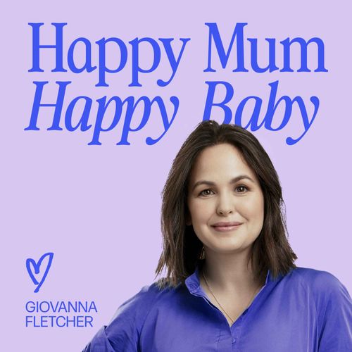 ⭐︎ HAPPY MUM⭐︎ Zoe Hardman - Happy Mum Happy Baby | Acast