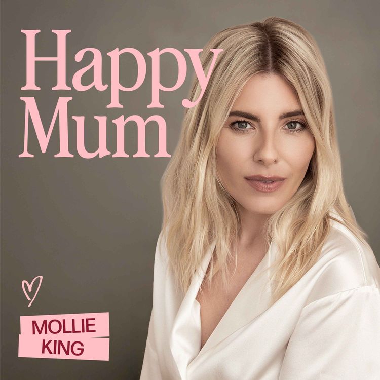 cover art for Mollie King on Becoming a Mum While Losing Her Dad