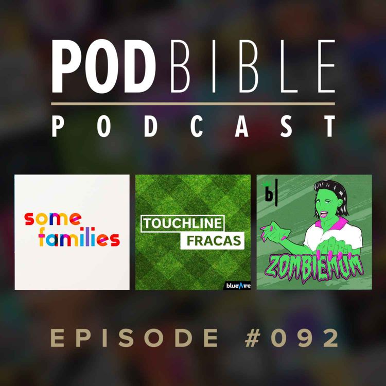 cover art for #092 • Some Families • Touchline Fracas • Zombiemum