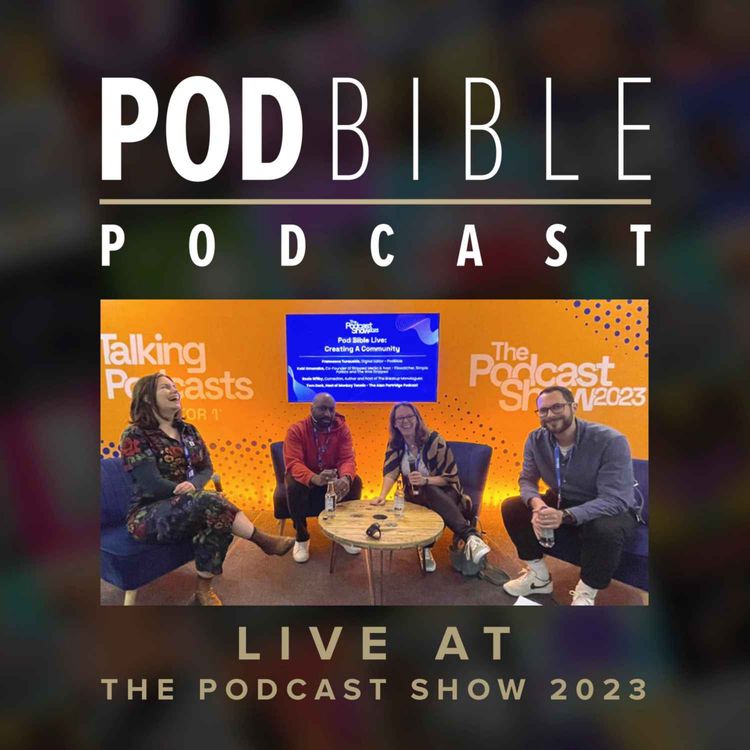 cover art for Live @ The Podcast Show 2023