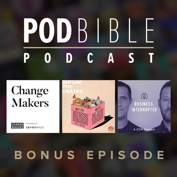 cover art for Bonus • Change Makers • Diggin' The Crates • Business Interrupted