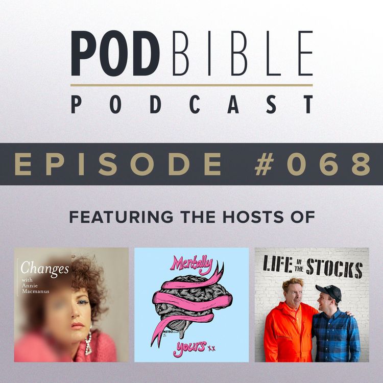cover art for #068 • Changes • Mentally Yours • Life In The Stocks