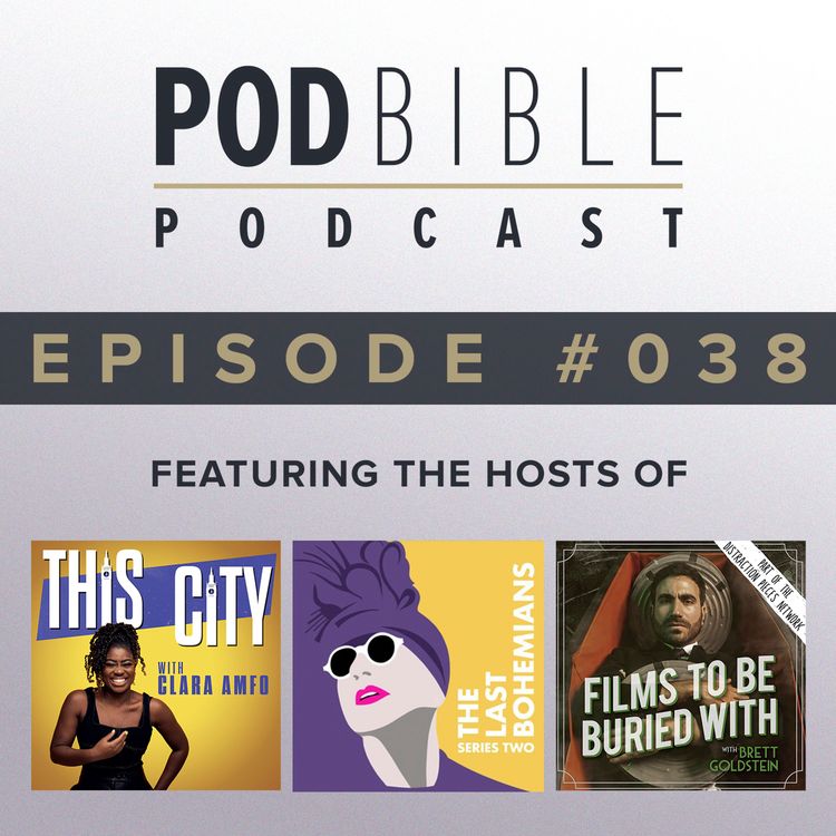 cover art for #038 • This City / The Last Bohemians / Films To Be Buried With