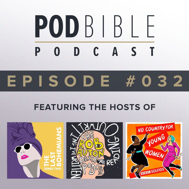 cover art for #032 • The Last Bohemians / The Rob Auton Daily Podcast / No Country For Young Women