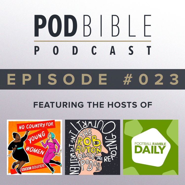 cover art for #023 • No Country For Young Women / Rob Auton Daily Podcast / Football Ramble