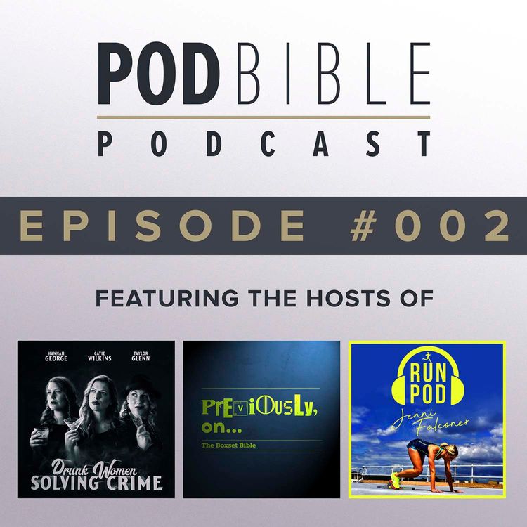 cover art for #002 • Drunk Women Solving Crime / Previously On... / RunPod