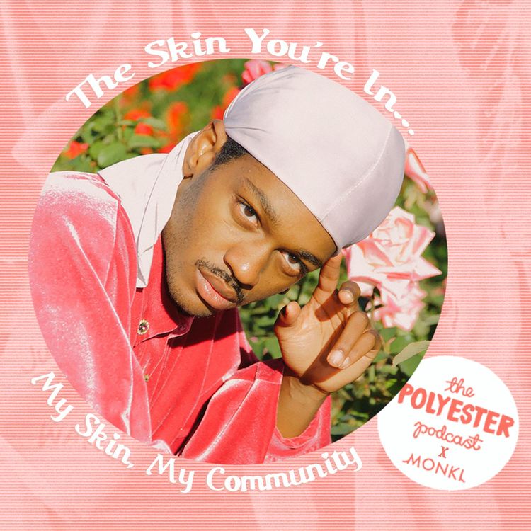 cover art for The Skin You're In: My Skin, My Community With Megane Mercury