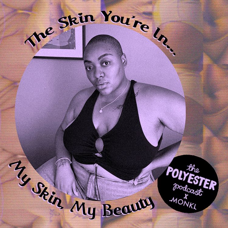 cover art for The Skin You're In: My Skin, My Beauty With Nyome Nicholas-Williams