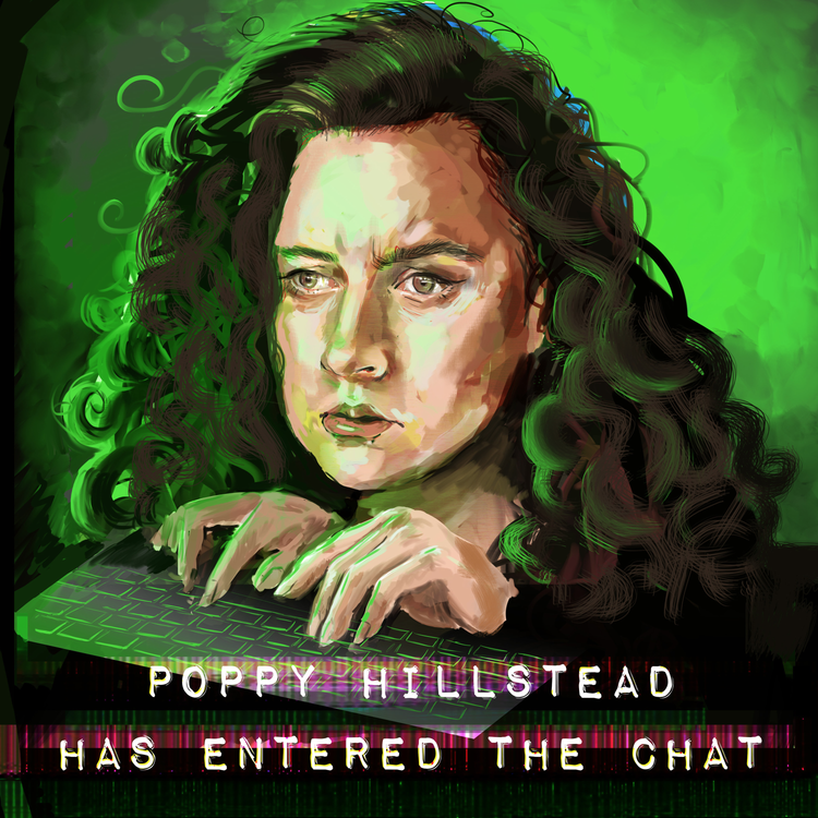 cover art for Poppy Hillstead Has Entered The Chat- Trailer