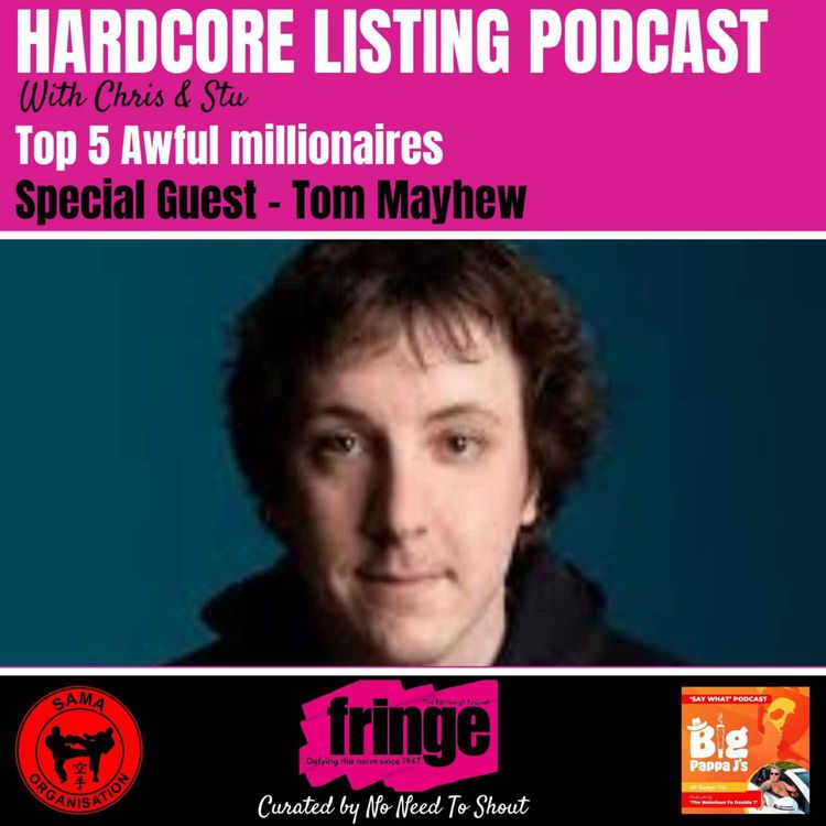 cover art for Top 5 Awful Millionaires with Tom Mayhew