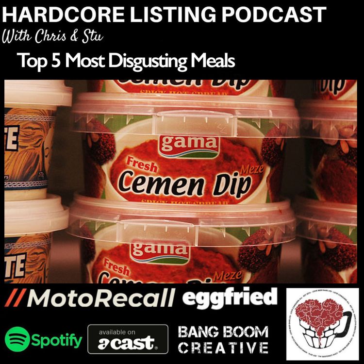 cover art for Top 5 Most Disgusting Meals