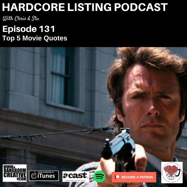 cover art for Episode 131 - Top 5 Movie Quotes