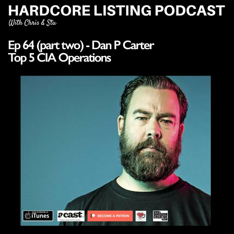 cover art for Ep64,pt2 - Dan P Carter - Top 5 CIA Operations