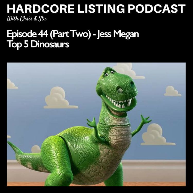 cover art for Ep44,pt2 - Jess Megan - Top 5 Dinosaurs