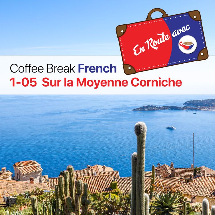 cover art for CBF ER 1.05 | Sur la Moyenne Corniche