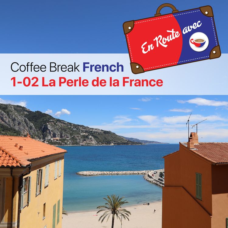 cover art for CBF-ER 1.02 | Menton, la Perle de la France