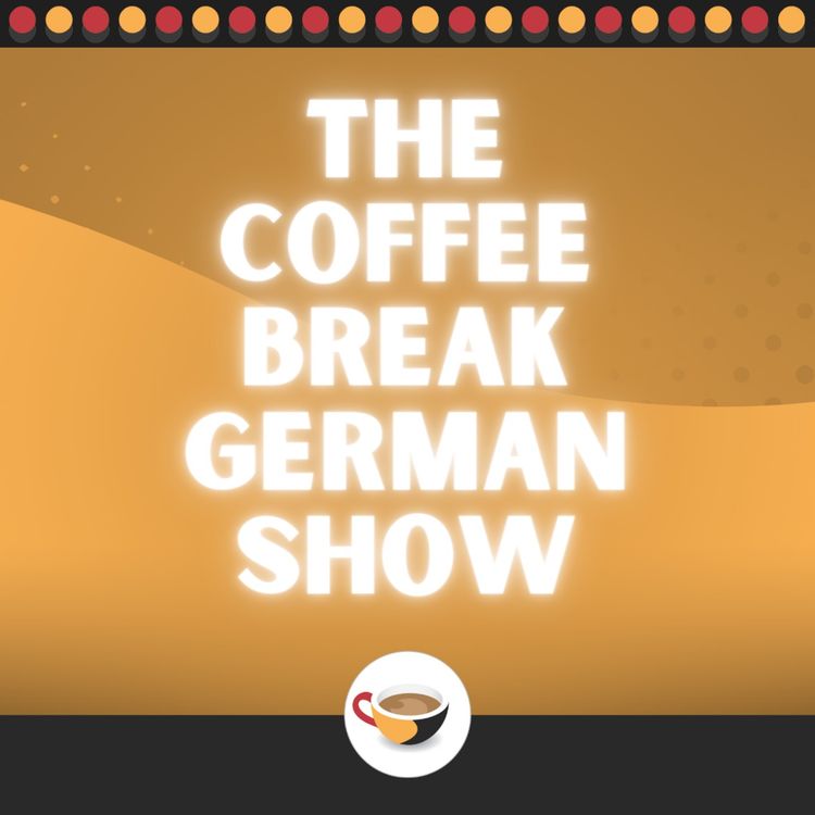 cover art for Introducing the Coffee Break German Show 