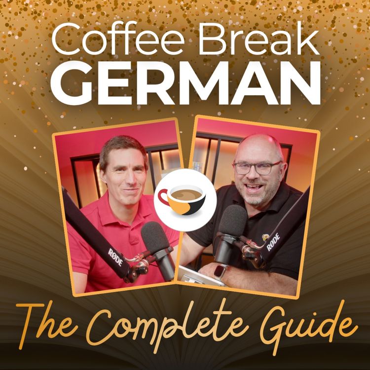 cover art for Coffee Break German - All You Need To Know