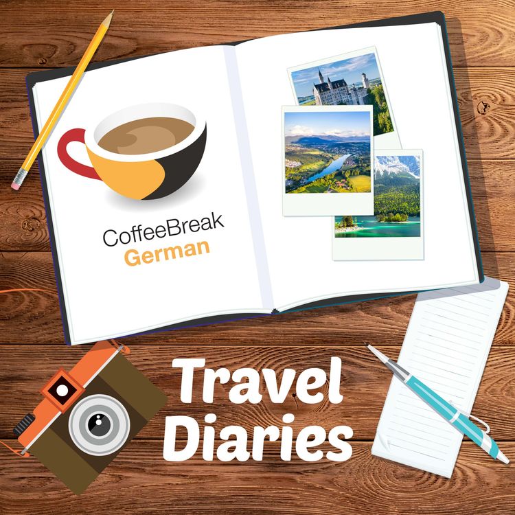 cover art for Abschluss am Bodensee - Coffee Break German Travel Diaries Episode 10