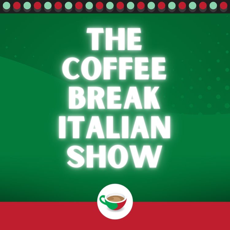 cover art for Useful expressions with 'avere' - Part 1 | The Coffee Break Italian Show 1.05