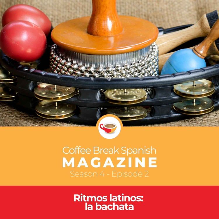 cover art for CBS Mag 4.02 | Ritmos latinos: la bachata