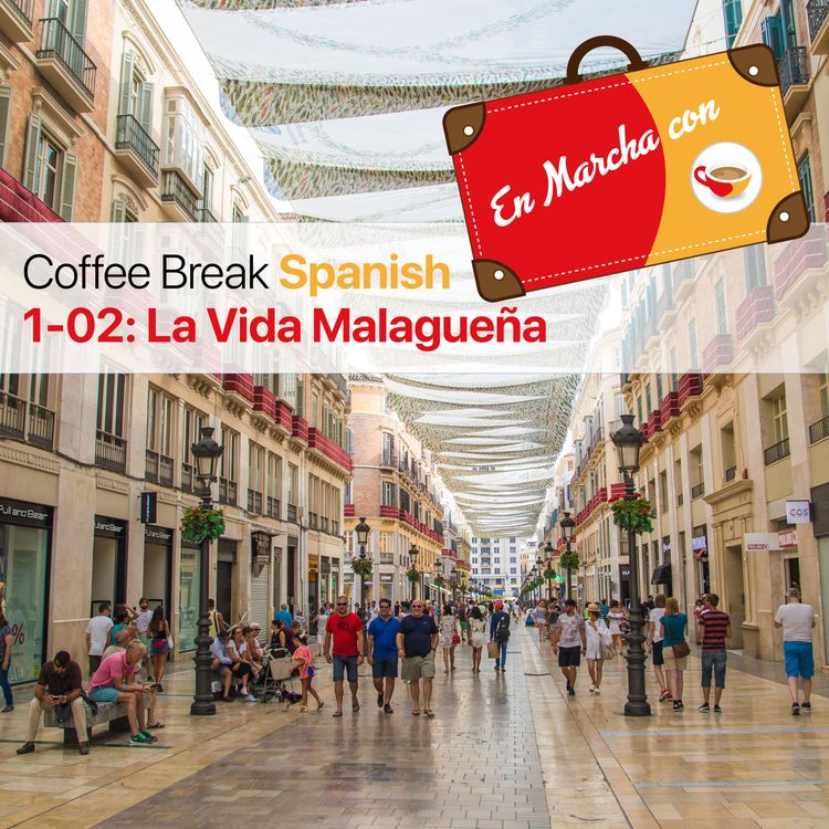 cover art for CBS EM 1.02 | La Vida Malagueña