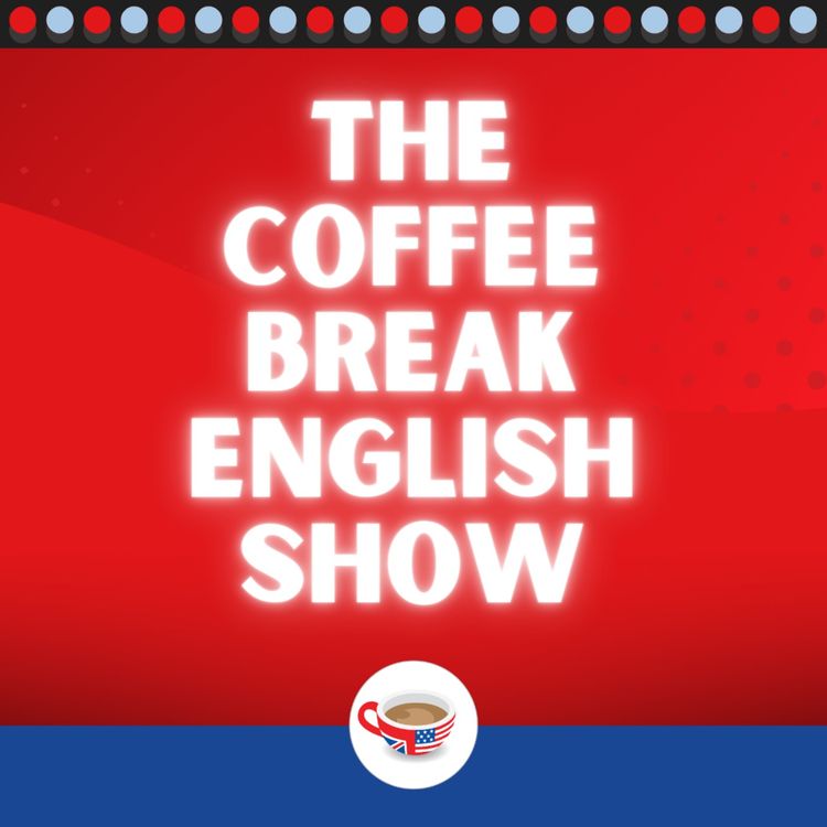 cover art for Making comparisons - How to use 'much' and 'a bit' | The Coffee Break English Show 2.01