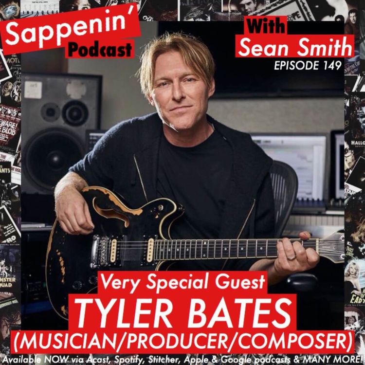 cover art for EP. 149 - Tyler Bates (Musician / Producer / Film Composer)