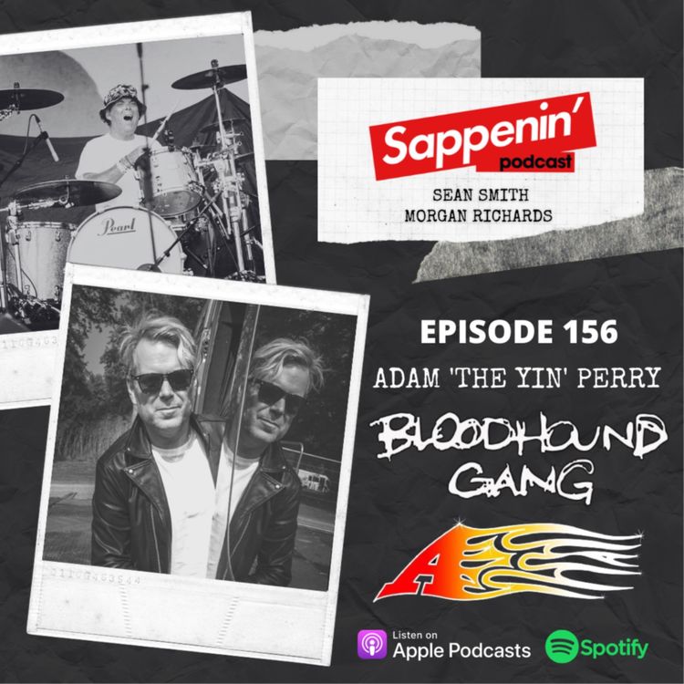 cover art for EP. 156 - Adam 'The Yin' Perry (Bloodhound Gang / "A")