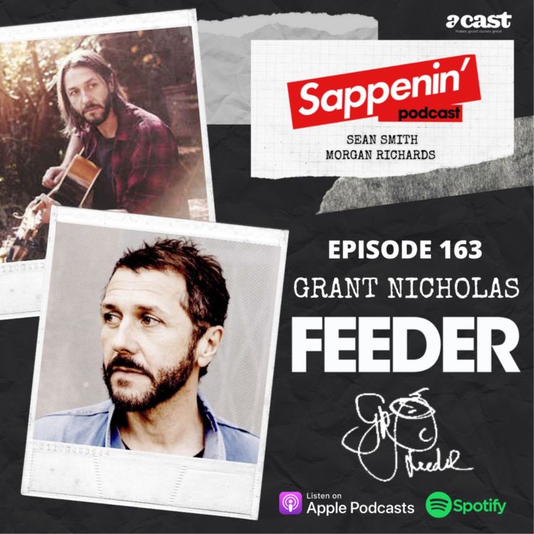 cover art for EP. 163 - Grant Nicholas (Feeder)