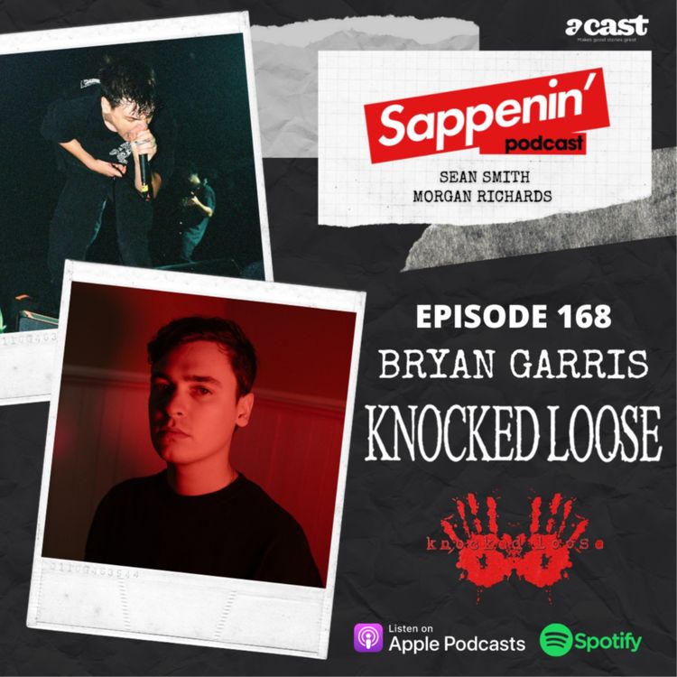 cover art for EP. 168 - Bryan Garris (Knocked Loose)