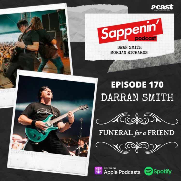 cover art for EP. 170 - Darran Smith (Funeral For A Friend)