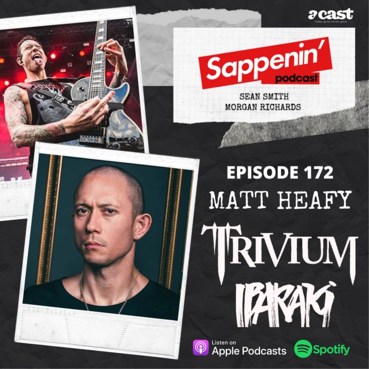 cover art for EP. 172 - Matt Heafy (Trivium / Ibaraki)