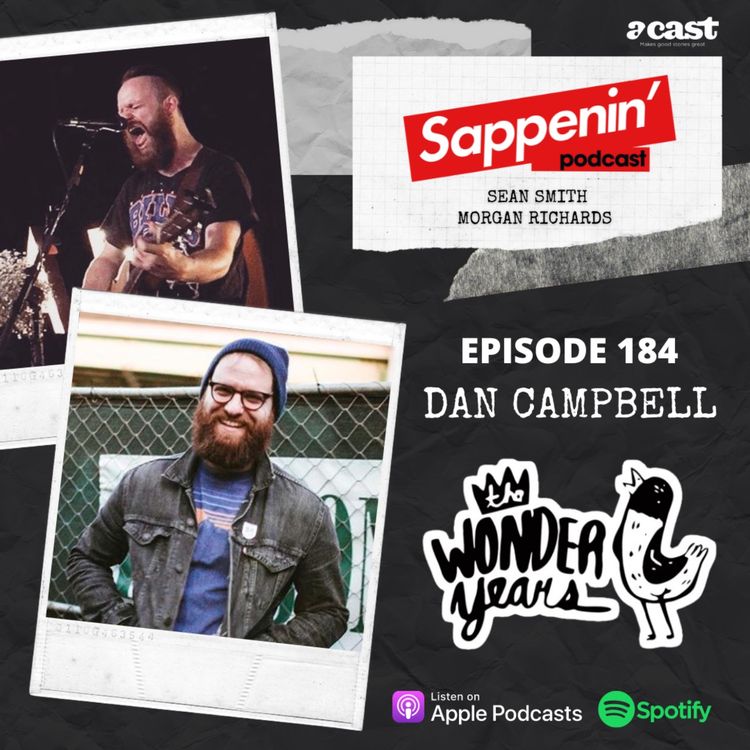 cover art for EP. 184 - Dan 'Soupy' Campbell (The Wonder Years)