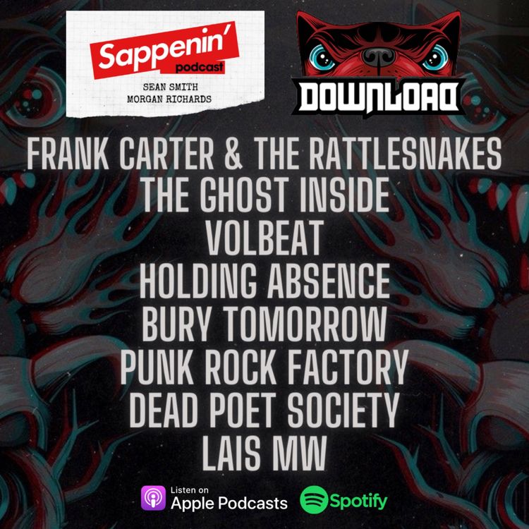 cover art for Bonus: Download Festival 2022 (Frank Carter & The Rattlesnakes, The Ghost Inside, Volbeat, Holding Absence, Bury Tomorrow, Punk Rock Factory, Dead Poet Society, Lais MW)