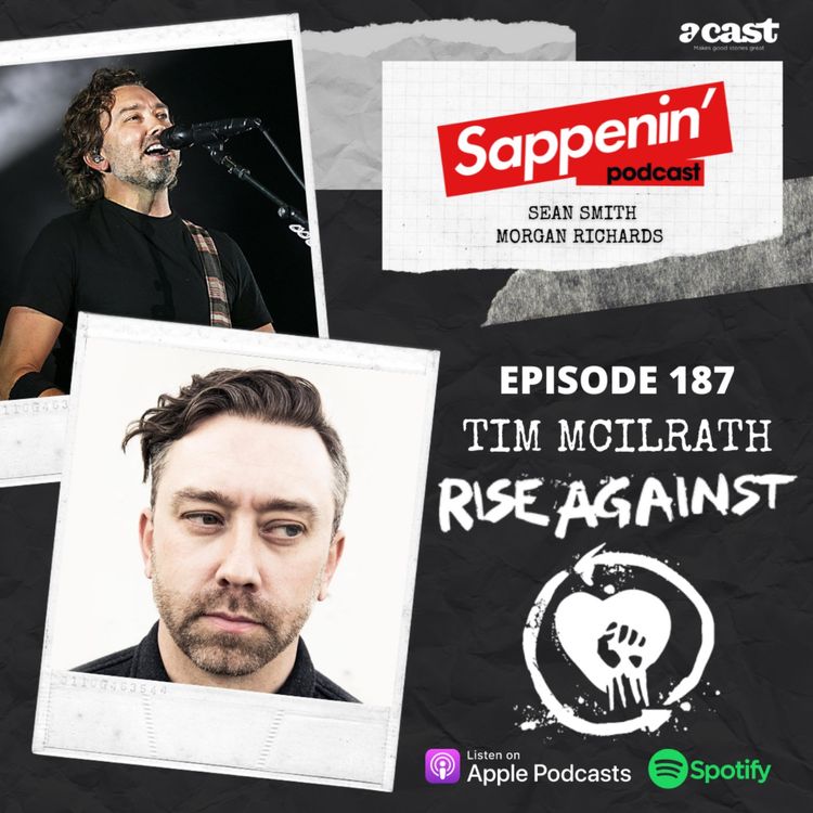 cover art for EP. 187 - Tim McIlrath (Rise Against)