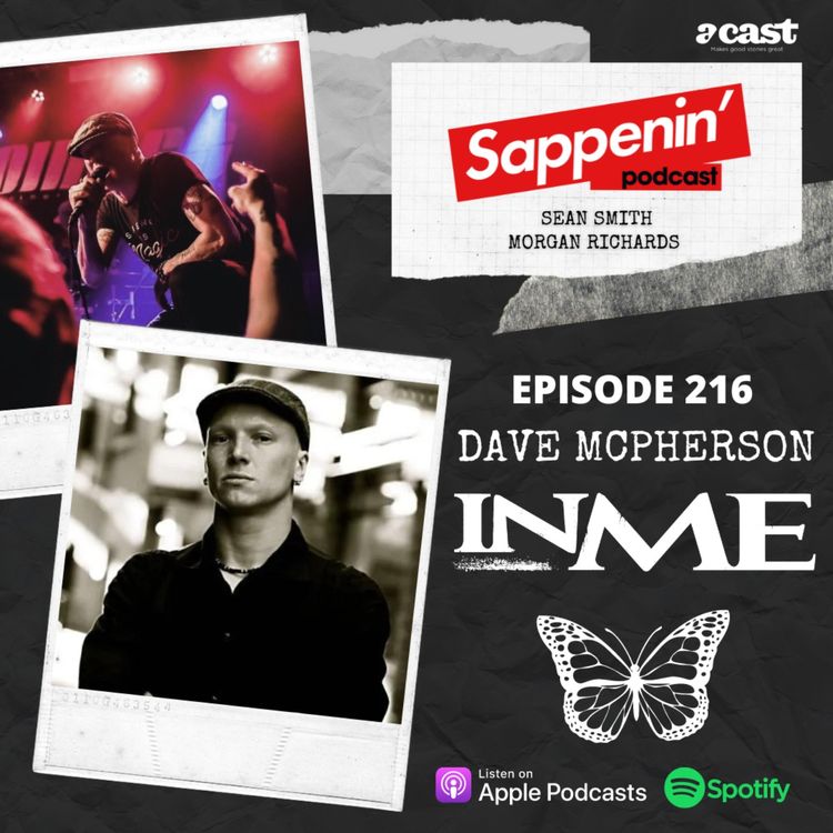 cover art for EP. 216 - Dave McPherson (InMe)