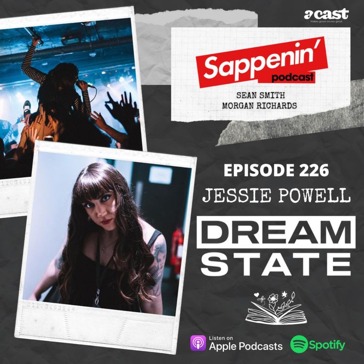 cover art for EP. 226 - Jessie Powell (Dream State)