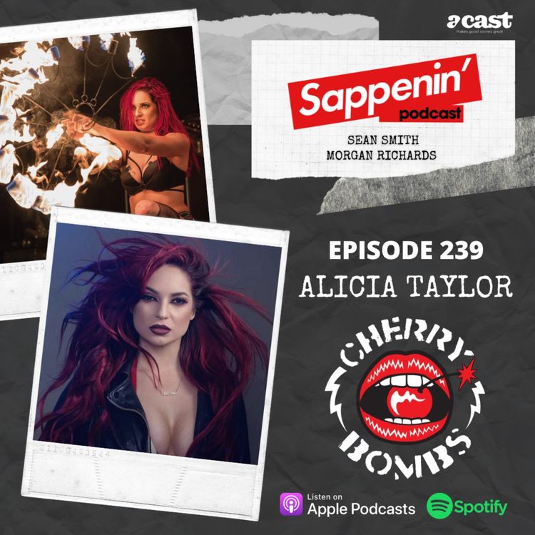 cover art for EP. 239 - Alicia Taylor (Cherry Bombs)