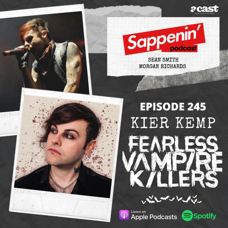 cover art for EP. 245 - Kier Kemp (Fearless Vampire Killers)